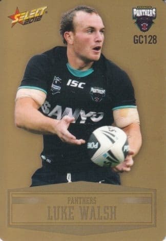 2012 NRL Champions Gold Parallel - GC128 Luke Walsh Penrith Panthers