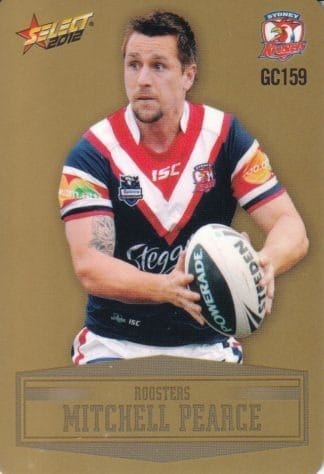 2012 NRL Champions Gold Parallel - GC159 Mitchell Pearce Sydney Roosters
