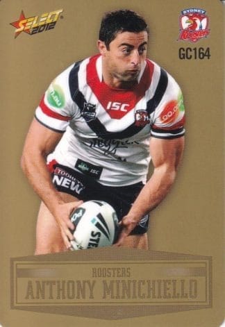 2012 NRL Champions Gold Parallel - GC164 Anthony Minichiello Sydney Roosters