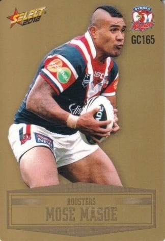 2012 NRL Champions Gold Parallel - GC165 Mose Masoe Sydney Roosters
