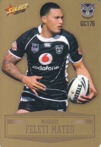 2012 NRL Champions Gold Parallel - GC176 Feleti Mateo New Zealand Warriors