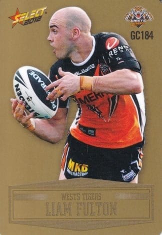 2012 NRL Champions Gold Parallel - GC184 Liam Fulton Wests Tigers