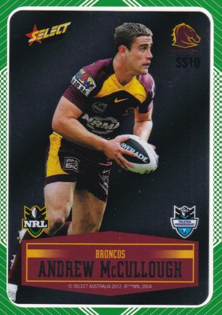 2012 NRL Champions Peeled Parallel Card - PSS010 Andrew McCullough Brisbane Broncos