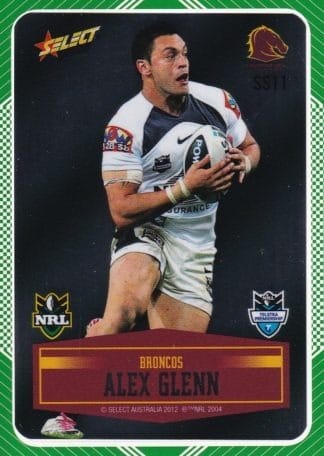 2012 NRL Champions Peeled Parallel Card - PSS011 Alex Glenn Brisbane Broncos