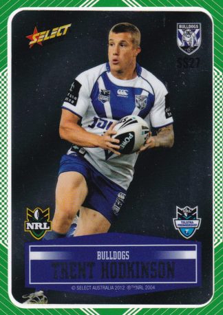 2012 NRL Champions Peeled Parallel Card - PSS027 Trent Hodkinson Canterbury Bulldogs