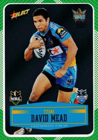 2012 NRL Champions Peeled Parallel Card - PSS051 David Mead Gold Coast Titans