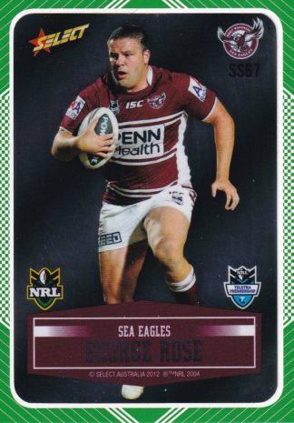 2012 NRL Champions Peeled Parallel Card - PSS067 George Rose Manly Sea Eagles