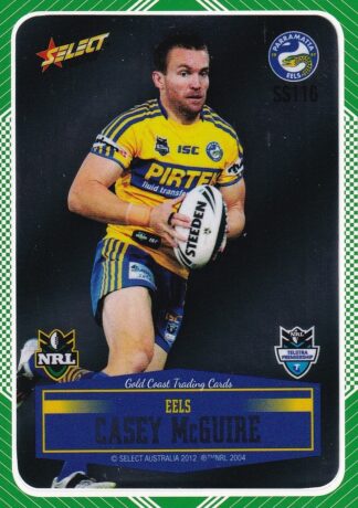 2012 NRL Champions Peeled Parallel Card - PSS116 Casey McGuire Parramatta Eels