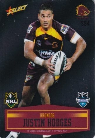 2012 NRL Champions Unpeeled Parallel Card - SS004 Justin Hodges Brisbane Broncos