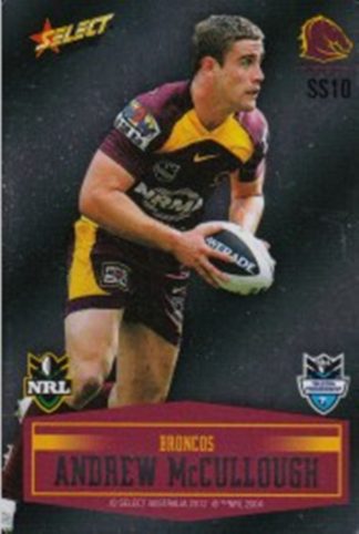 2012 NRL Champions Unpeeled Parallel Card - SS010 Andrew McCullough Brisbane Broncos