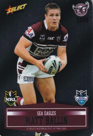 2012 NRL Champions Unpeeled Parallel Card - SS068 Matt Ballin Manly Sea Eagles