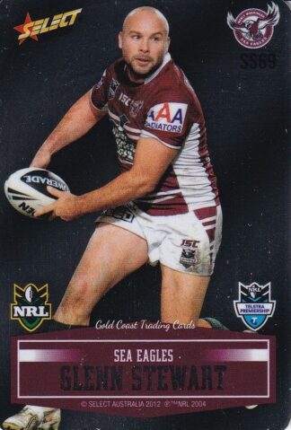 2012 NRL Champions Unpeeled Parallel Card - SS069 Glenn Stewart Manly Sea Eagles