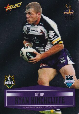 2012 NRL Champions Unpeeled Parallel Card - SS082 Ryan Hinchcliffe Melbourne Storm
