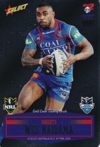 2012 NRL Champions Unpeeled Parallel Card - SS087 Wes Naiqama Newcastle Knights
