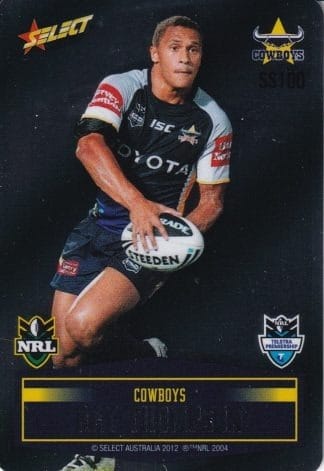 2012 NRL Champions Unpeeled Parallel Card - SS100 Ray Thompson North Qld Cowboys