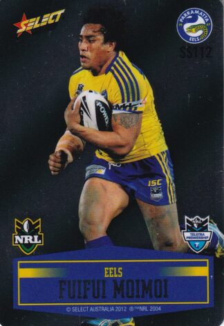 2012 NRL Champions Unpeeled Parallel Card - SS112 Fuifui Moimoi Parramatta Eels