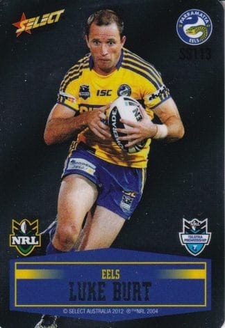 2012 NRL Champions Unpeeled Parallel Card - SS113 Luke Burt Parramatta Eels