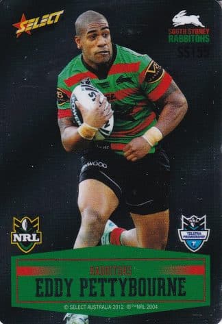 2012 NRL Champions Unpeeled Parallel Card - SS155 Eddy Pettybourne South Sydney Rabbitohs