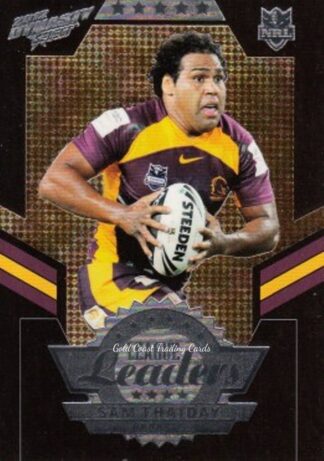 2012 NRL Dynasty Black League Leader - LLB01 Sam Thaiday Brisbane Broncos
