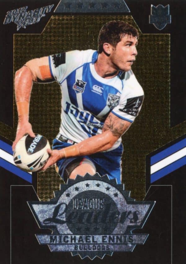 2012 NRL Dynasty Black League Leader - LLB03 Michael Ennis Canterbury Bulldogs