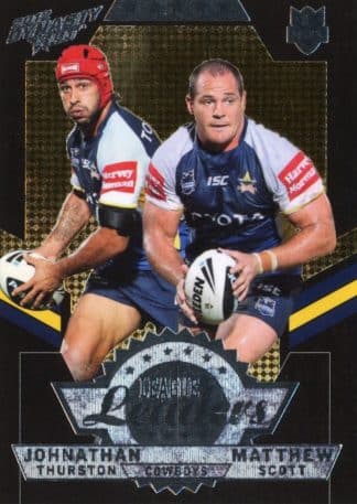 2012 NRL Dynasty Black League Leader - LLB09 Thurston & Scott North Qld Cowboys