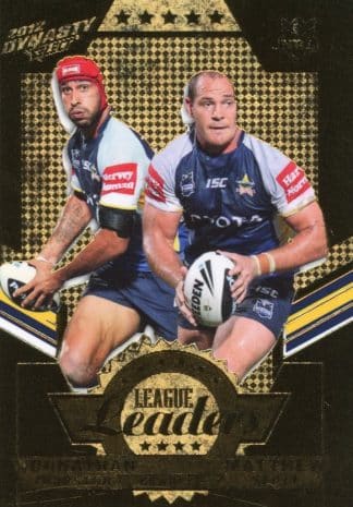 2012 NRL Dynasty Gold League Leader - LLG09 Thurston & Scott North Qld Cowboys