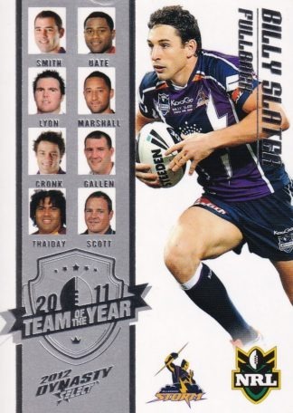 2012 NRL Dynasty Team Of The Year - TY1 Billy Slater Melbourne Storm