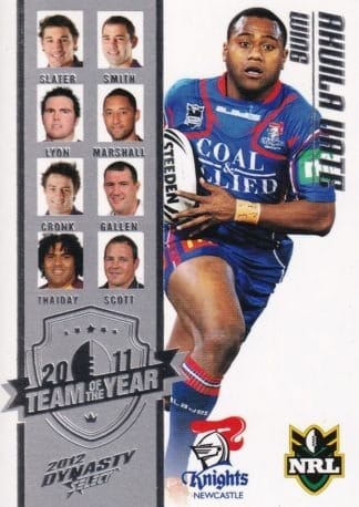 2012 NRL Dynasty Team Of The Year - TY2 Akuila Uate Newcastle Knights