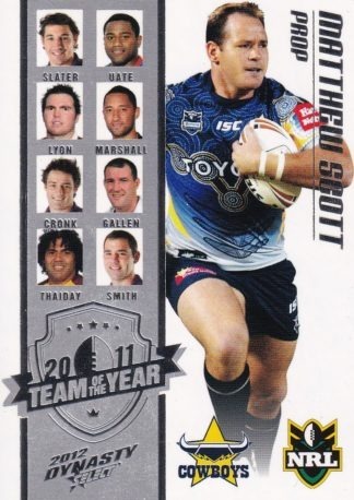2012 NRL Dynasty Team Of The Year - TY8 Matthew Scott North Qld Cowboys