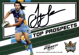 2012 NRL Dynasty Top Prospect - TPS05 Ryan James Gold Coast Titans