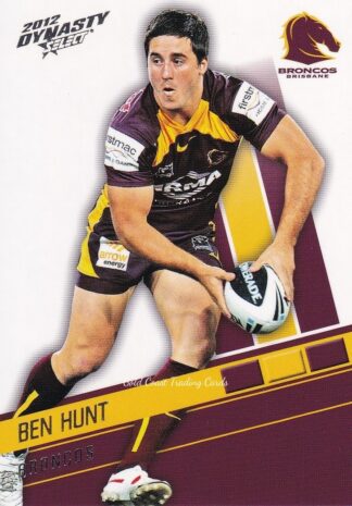 2012 NRL Dynasty Common Card - Base 011 Ben Hunt Brisbane Broncos