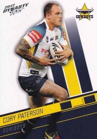 2012 NRL Dynasty Common Card - Base 103 Cory Paterson North Qld Cowboys