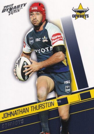 2012 NRL Dynasty Common Card - Base 111 Johnathan Thurston North Qld Cowboys