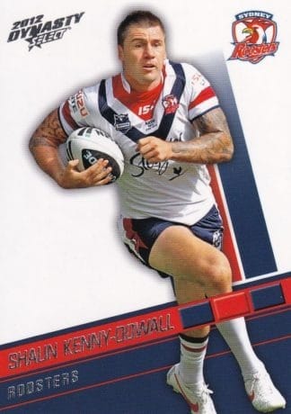 2012 NRL Dynasty Common Card - Base 166 Shaun Kenny-Dowall Sydney Roosters