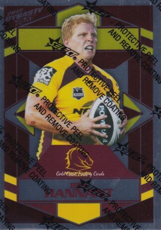 2012 NRL Dynasty Silver Parallel - SP008 Ben Hannant Brisbane Broncos