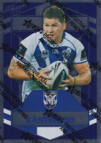 2012 NRL Dynasty Silver Parallel - SP030 Greg Eastwood Canterbury Bulldogs