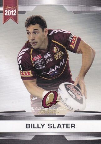 2012 NRL Limited Edition Common Cards - Base 44 Billy Slater QLD State Of Origin