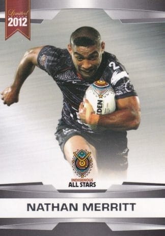 2012 NRL Limited Edition Common Cards - Base 53 Nathan Merritt Indigenous All Stars