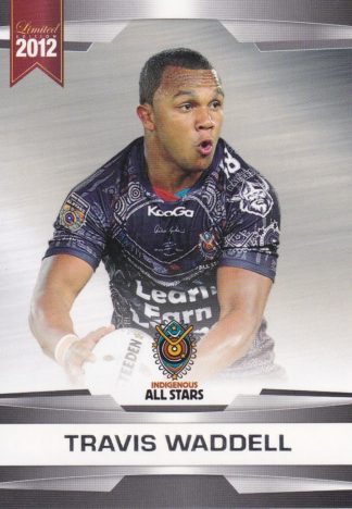 2012 NRL Limited Edition Common Cards - Base 60 Travis Waddell Indigenous All Stars