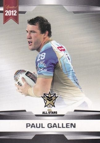 2012 NRL Limited Edition Common Cards - Base 64 Paul Gallen NRL All Stars