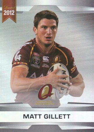 2012 NRL Limited Edition Parallel - P39 Matt Gillett QLD State Of Origin