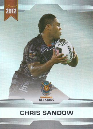 2012 NRL Limited Edition Parallel - P57 Chris Sandow Indigenous All Stars