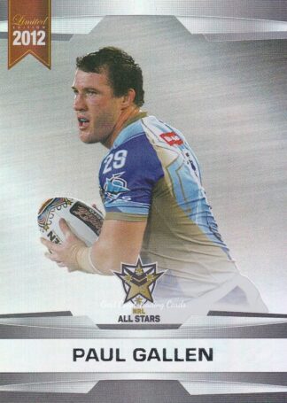 2012 NRL Limited Edition Parallel - P64 Paul Gallen NRL All Stars