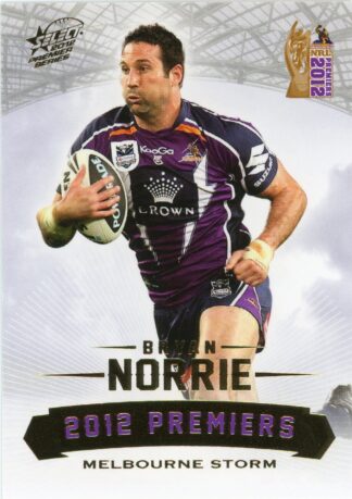 2012 NRL Premiers Set - PC11 Bryan Norrie Melbourne Storm