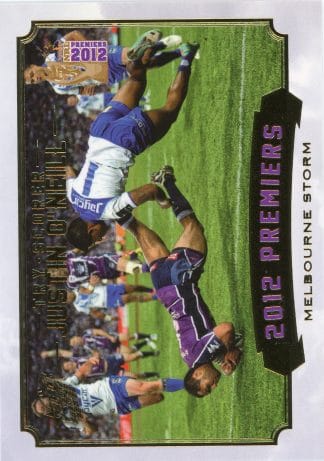 2012 NRL Premiers Set - PC21 Justin O'Neill Melbourne Storm