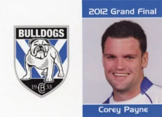 2012 NRL Grand Final Canterbury Bulldogs - Card 16 Corey Payne