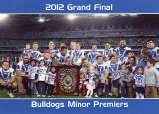 2012 NRL Grand Final Canterbury Bulldogs - Card 35 Bulldogs Minor Premiers
