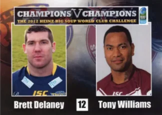 2012 World Cup Challenge - Card 12 Brett Delaney & Tony Williams