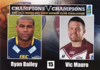 2012 World Cup Challenge - Card 15 Ryan Bailey & Vic Mauro