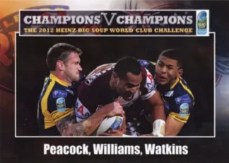 2012 World Cup Challenge - Card 30 Peacock, Williams, Watkins